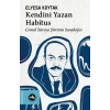 Kendini Yazan Habitus