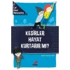 Kesirler Hayat Kurtarır Mı? - Laf Ebesi MAtematikçi - 2