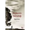Keşkenin Yalnızlığı