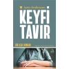 Keyfi Tavır