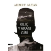 Kılıç Yarası Gibi