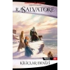 Kılıçlar Denizi - Drizzt Efsanesi 13. Kitap