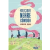 Kılıçları Nehre Gömdük