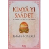 Kimya-yı Saadet - İmam Gazali
