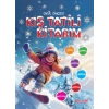Kış Tatili Kitabım (Maskeli)