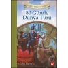 Klasikleri Okuyorum - 80 Günde Dünya Turu