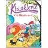 Klasiklerle Tanışıyorum - Oz Büyücüsü
