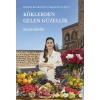 Köklerden Gelen Güzellik