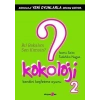 Kokoloji 2 / Bil Bakalım Sen Kimsin?