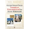 Kolomb Dönemi Öncesi Amerikan Kızılderililerinin Altay Kökenleri