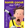 Komik Çocuk: Düşe Kalka
