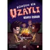 Komşum Bir Uzaylı - Uzaylı İzciler