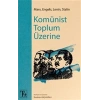 Komünist Toplum Üzerine