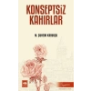 Konseptsiz Kahırlar