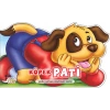 Köpek Pati - Yavru Hayvan Hikayeleri Serisi