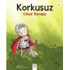 Korkusuz Cesur Savaşçı