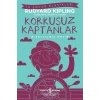 Korkusuz Kaptanlar-Kısaltılmış Metin