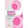 Korona Günlükleri - Yüzleşme Vakti