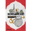 Korsanlar! - Komünistlerle Macera Peşinde