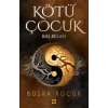 Kötü Çocuk 2 – Baş Belası