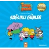 Kral Şakir İlk Okuma 2 - Sağlıklı Günler