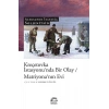 Kreçetovka İstasyonunda Bir Olay / Matriyonanın Evi