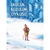 Küçük Buzulun Öyküsü