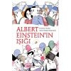 Küçük Filozoflar Dizisi 9 - Albert Einsteinın Işığı