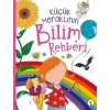 Küçük Meraklının Bilim Rehberi