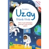 Küçüklere Uzay Etkinlik Kitabı