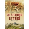 Kudüs Fatihi Selahaddin Eyyübi