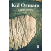 Kül Ormanı