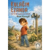 Kulağım Ezanda