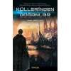 Küllerinden Doğanlar