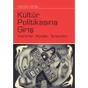 Kültür Politikasına Giriş
