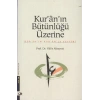 Kur-An In Bütünlüğü Üzerine