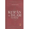 Kuran ve İslam Üzerine