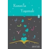 Kuranla Yaşamak