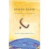 Kur’an Nedir?