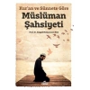Kuran ve Sünnete Göre Müslüman Şahsiyeti