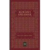 Kur’an’ı Anlamak