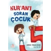 Kur’an’ı Soran Çocuk
