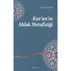 Kuranın Ahlak Metafiziği