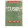 Kürk Mantolu Madonna