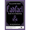 Kurtboğan - Cadfael Birader Serisi Üçüncü Kitap