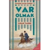 Kurtuluş Savaşı Üçlüsü 1 - Var Olmak