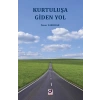 Kurtuluşa Giden Yol