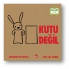 Kutu Değil (Ciltli) - Organik Kitaplar
