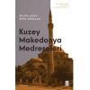 Kuzey Makedonya Medreseleri
