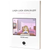 Laga Luga Günlükleri